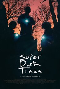 File:Super Dark Times poster.jpg