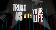 File:Trust Us With Your Life.png