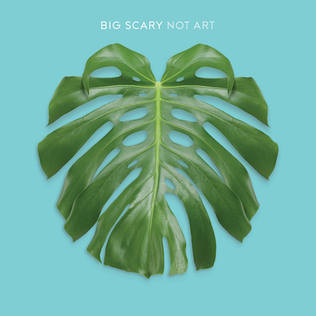 File:Not Art by Big Scary.png