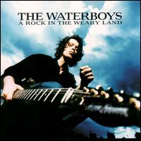 A Rock In The Weary Land Waterboys Album Cover.jpg
