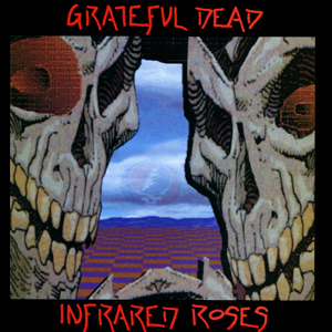 File:Grateful Dead - Infrared Roses.jpg