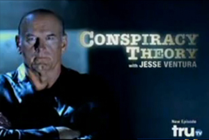 Conspiracy Theory with Jesse Ventura