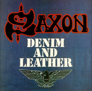  Saxon - Denim and Leather 