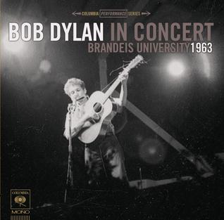 Bob_Dylan_-_In_Concert_-_Brandeis_University_1963.jpg
