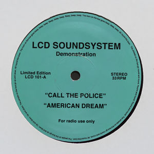 File:LCD Soundsystem - Call the Police and American Dream cover art.jpg