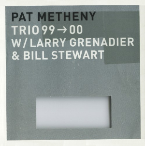 File:Pat Metheny.Trio 99 00.album cover.jpg