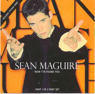 what are you listening to? [picture edition] - Page 18 Sean_Maguire_Now_I've_Found_You