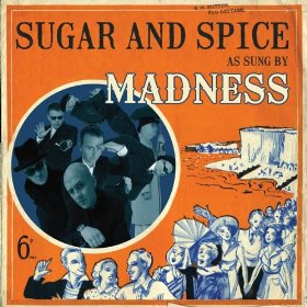 Sugar and Spice (Madness song)