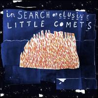 In Search of Elusive Little Comets.jpg