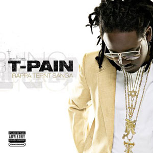 Rappa Ternt Sanga Explicit by Inc T-Pain for Nappy Boy