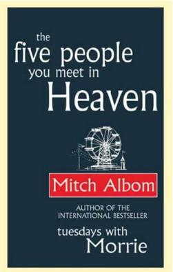 File:MitchAlbom TheFivePeopleYouMeetInHeaven.jpg