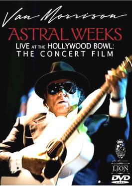 Astral Weeks Live at the Hollywood Bowl: The Concert Film artwork