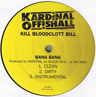 Kill Bloodclott Bill