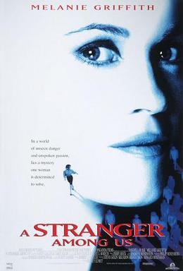 File:Stranger among us poster.jpg