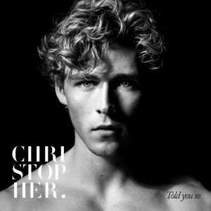 File:Christopher - Told You So (Official Album Cover).png