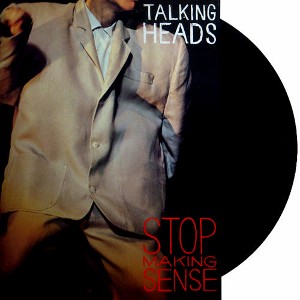 Stop Making Sense - Talking Heads.jpg