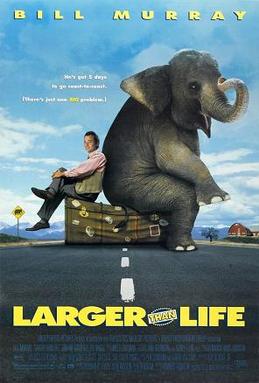 Larger_than_life_poster.jpg