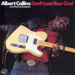 File:Albert Collins - 1983 - Don't Lose Your Cool.jpg