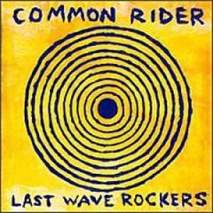 File:Last wave rockers common rider.jpg