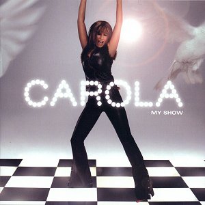 Carola - My Show 2001