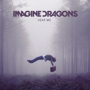 File:Imagine Dragons - "Hear Me" (Single).jpg