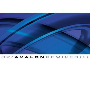 Avalon - Avalon Remixed 2002