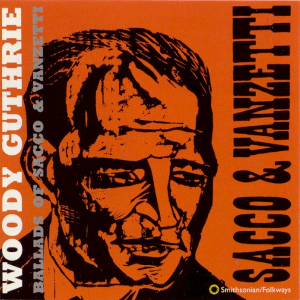 Woody Guthrie Sacco Vanzetti cover.jpg