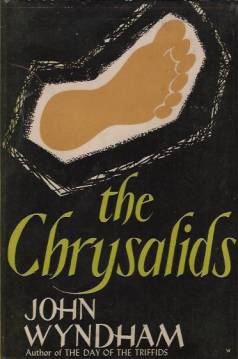 http://upload.wikimedia.org/wikipedia/en/f/f7/Chrysalids_first_edition_1955.jpg