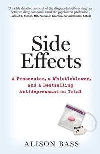 Побочные эффекты - Прокурор, информатор и самый продаваемый антидепрессант на Trial.jpg