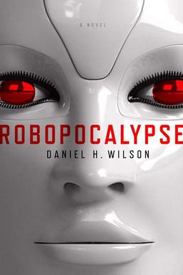 File:Robopocalypse Book Cover.jpg