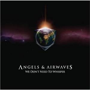 File:Angels & Airwaves - We Don't Need to Whisper cover.jpg