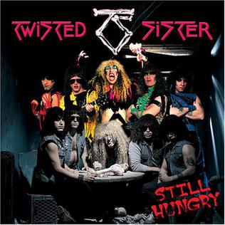 Twisted Sister - Still Hungry