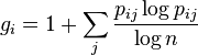 g_i = 1 + \sum_j \frac{p_{ij} \log p_{ij}}{\log n}