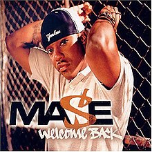 Mase - Welcome Back single.jpg