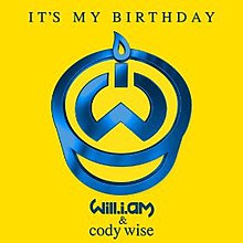 Will.i.am feat. Cody Wise - It's My Birthday.jpg