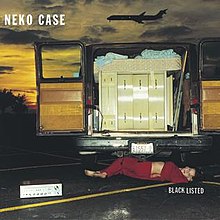 Neko Case - Blacklisted.jpg