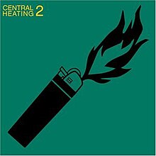 Central Heating 2 (re-issue)