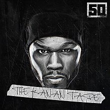 50 Cent The Kanan Tape.jpg