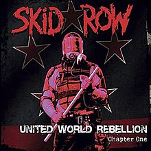 Skid Row United World Rebellion Chapter One Cover.jpg