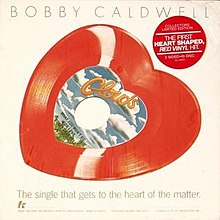 What You Won't Do for Love by Bobby Caldwell heart-shaped US vinyl.jpg