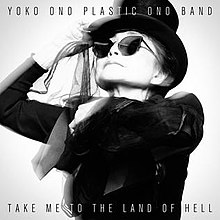 Йоко Оно, забери меня в землю ада.jpg