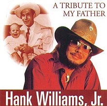 Хэнк Уильямс-младший. Дань моему отцу. Обложка альбома.