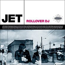 Jet - Rollover DJ CD cover.jpg