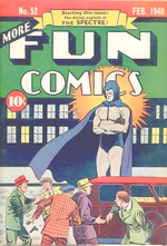 The Spectre's first appearance in More Fun Comics #52 (February 1940). Cover art by Bernard Baily.