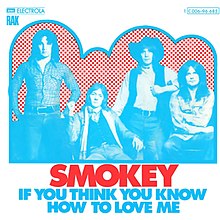 Smokie - If You Think You Know How to Love Me (1975) front cover.jpg