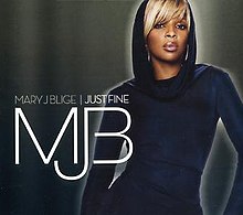 Mary J. Blige - Just Fine.JPG