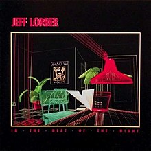Jeff Lorber In the Heat of the Night album.jpg