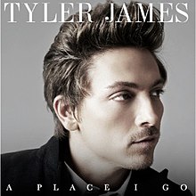 Tyler James - A Place I Go.jpg