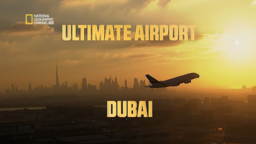 Ultimate Airport Dubai title card.png