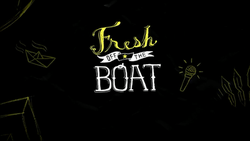 Fresh Off the Boat intertitle.png